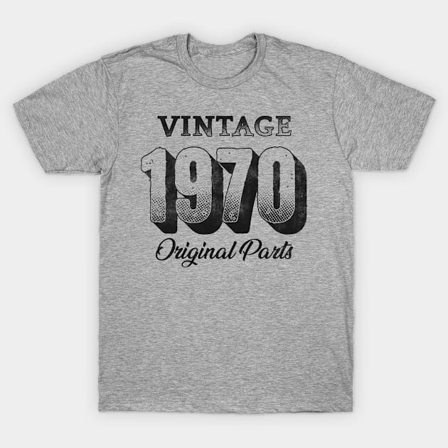 50 Years Old - Made in 1970 - Vintage 50th Birthday T-Shirt by CreativeSalek